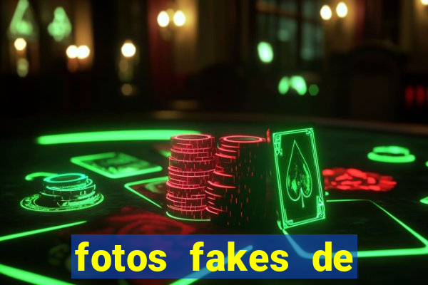 fotos fakes de meninas cacheadas