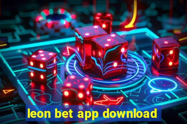 leon bet app download