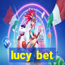 lucy bet