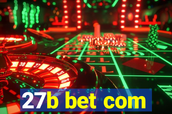 27b bet com