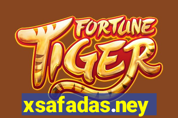 xsafadas.ney