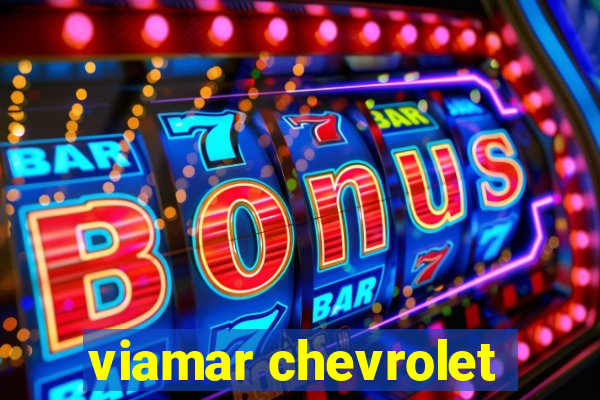 viamar chevrolet