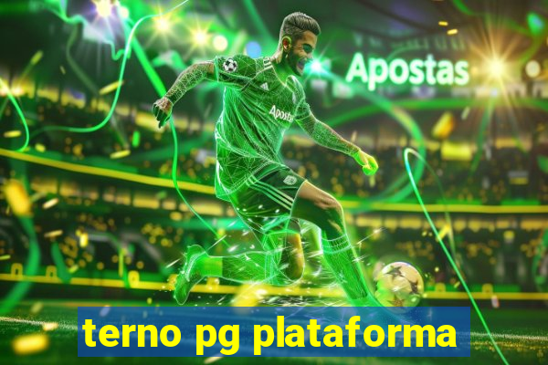 terno pg plataforma