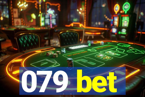 079 bet