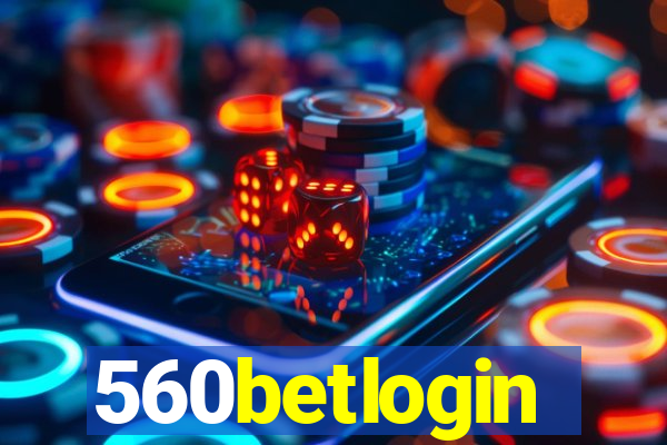 560betlogin