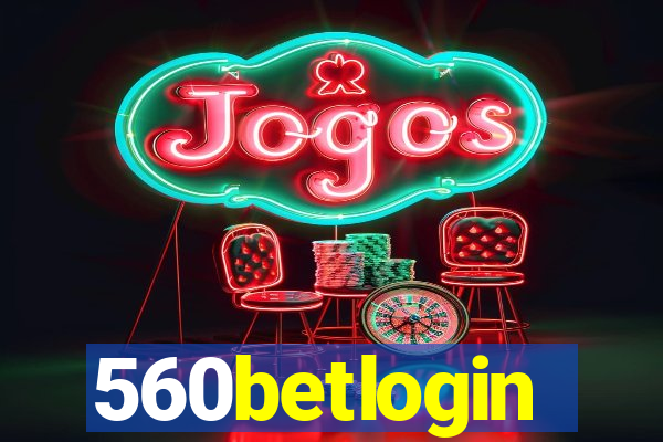 560betlogin