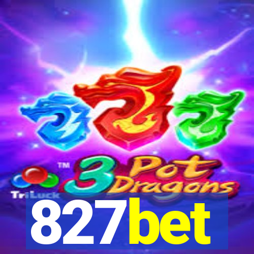 827bet