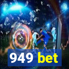 949 bet