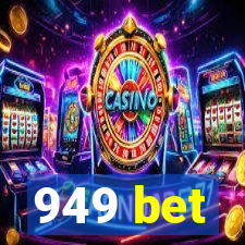 949 bet