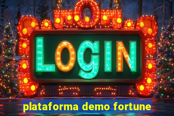 plataforma demo fortune