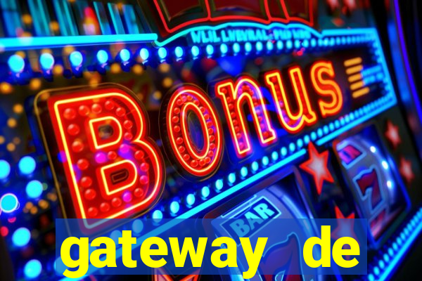 gateway de pagamento para cassino