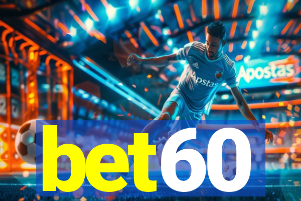 bet60