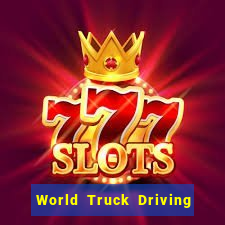 World Truck Driving Simulator Dinheiro Infinito tudo desbloqueado 2024