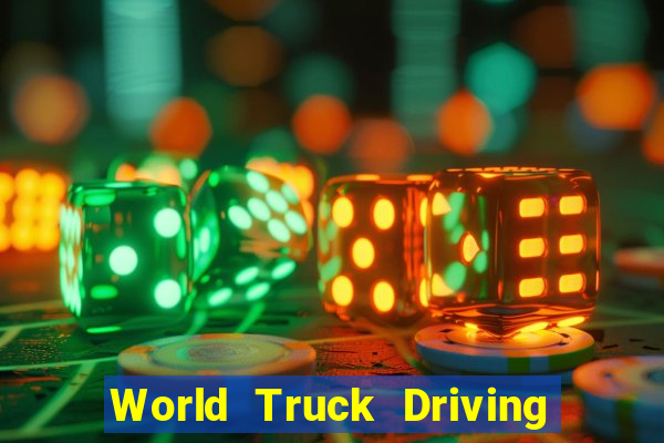 World Truck Driving Simulator Dinheiro Infinito tudo desbloqueado 2024