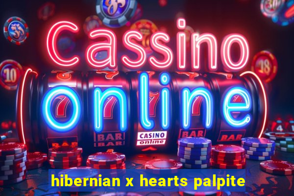 hibernian x hearts palpite