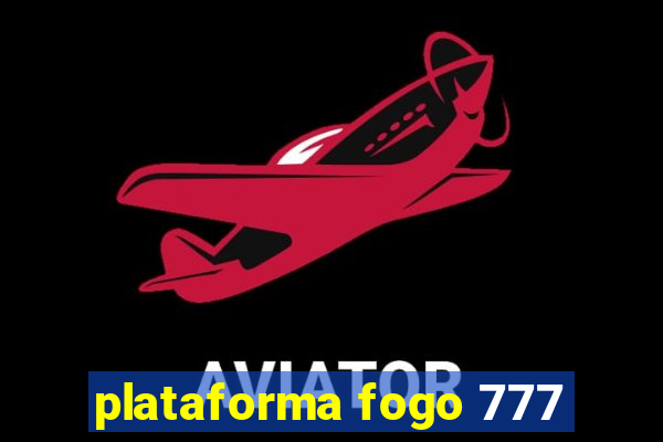 plataforma fogo 777