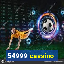 54999 cassino