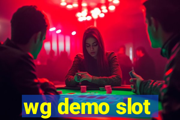 wg demo slot