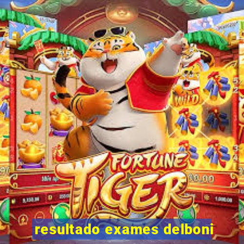 resultado exames delboni