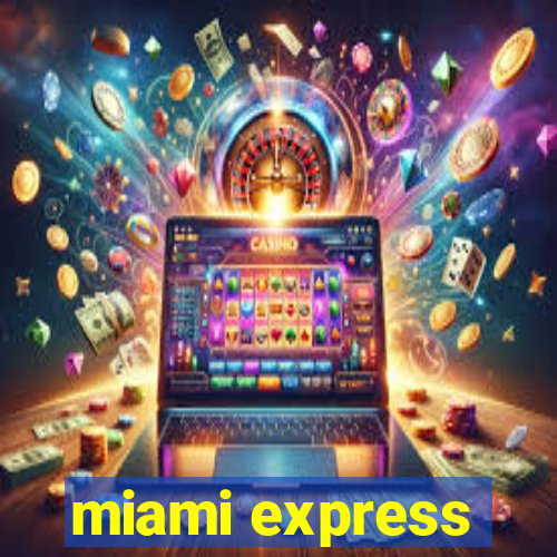 miami express