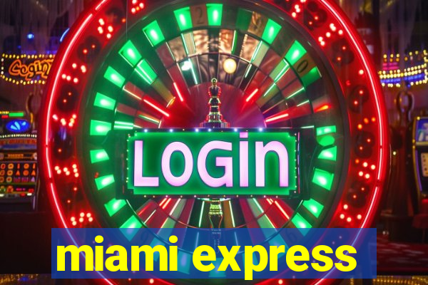 miami express