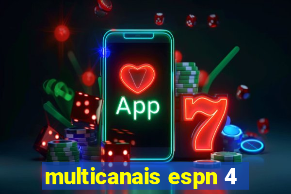 multicanais espn 4