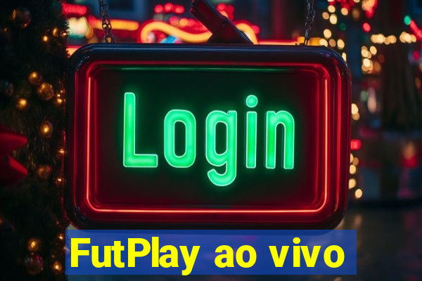 FutPlay ao vivo