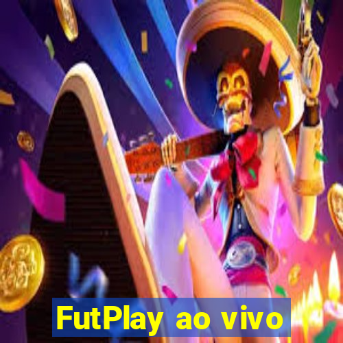 FutPlay ao vivo