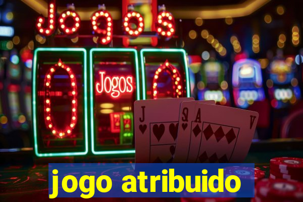 jogo atribuido