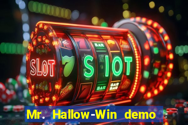 Mr. Hallow-Win demo mr halloween