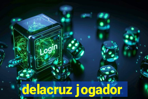 delacruz jogador