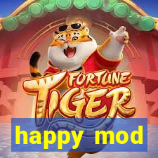 happy mod