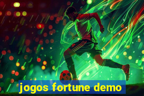 jogos fortune demo