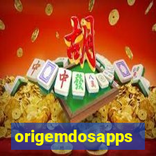 origemdosapps