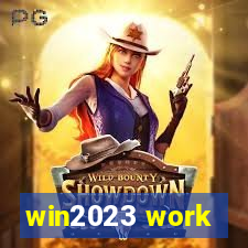 win2023 work