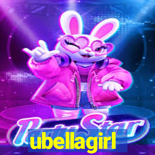 ubellagirl