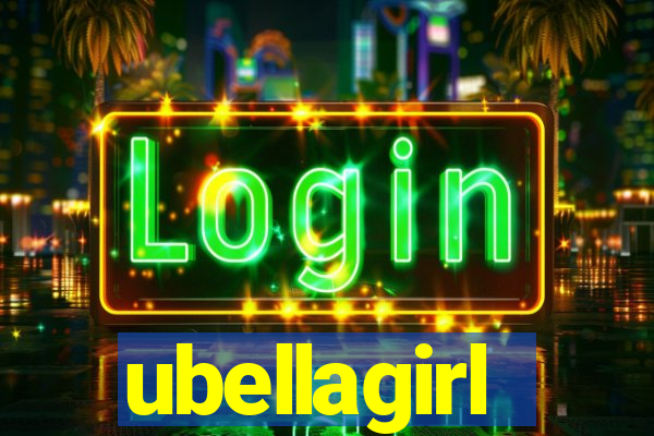 ubellagirl