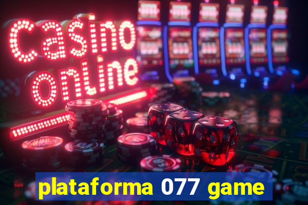 plataforma 077 game