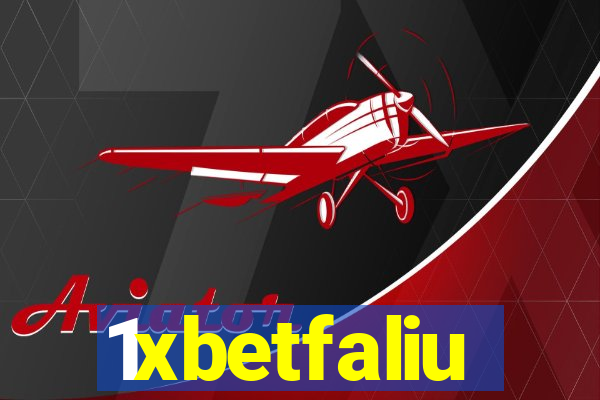 1xbetfaliu