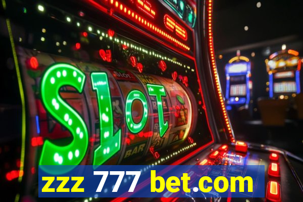 zzz 777 bet.com