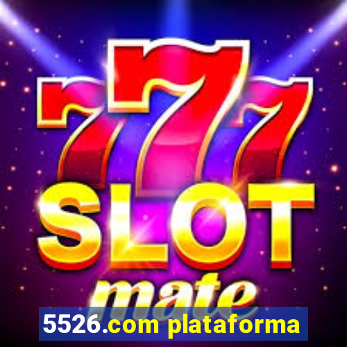 5526.com plataforma