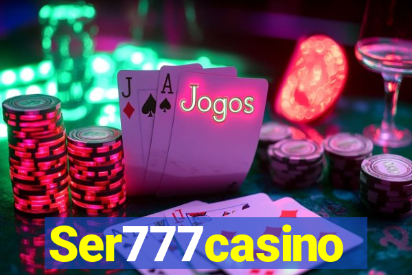 Ser777casino