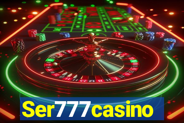 Ser777casino