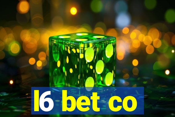 l6 bet co