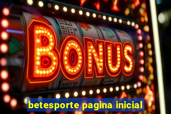 betesporte pagina inicial