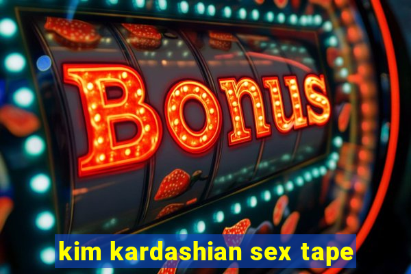 kim kardashian sex tape