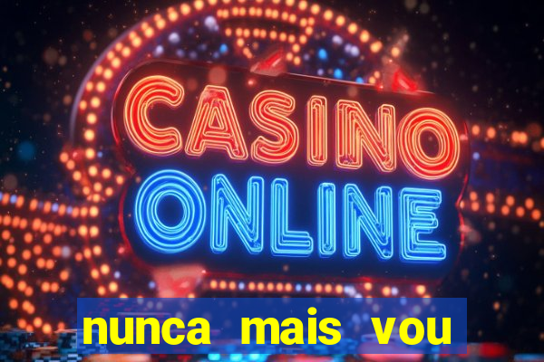nunca mais vou roubar na trindade zacarias