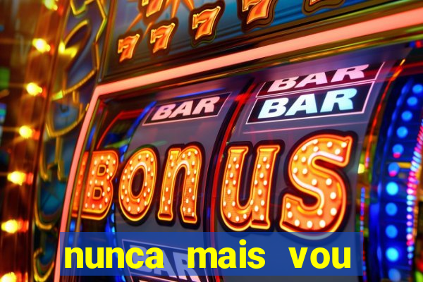 nunca mais vou roubar na trindade zacarias