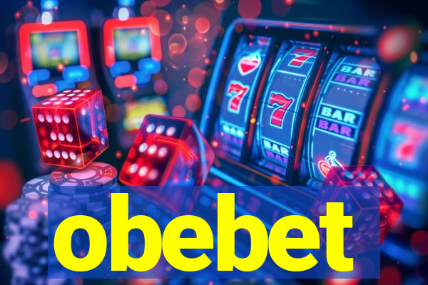 obebet