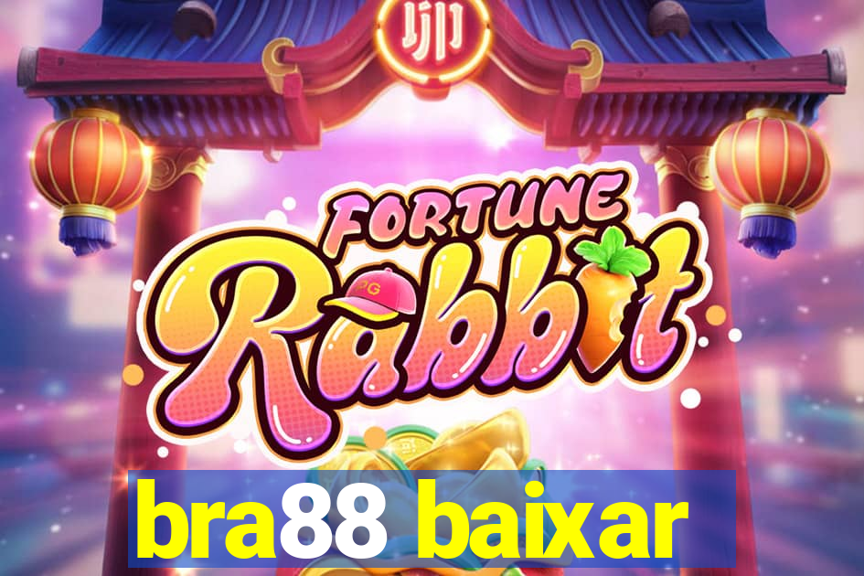 bra88 baixar